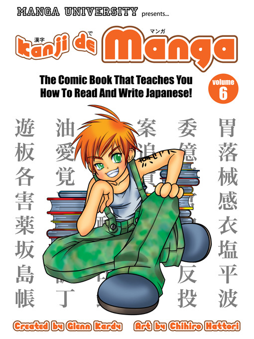 Title details for Kanji de Manga, Volume 6 by Glenn Kardy - Wait list